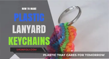 DIY Plastic Lanyard Keychains: Easy Step-by-Step Crafting Guide
