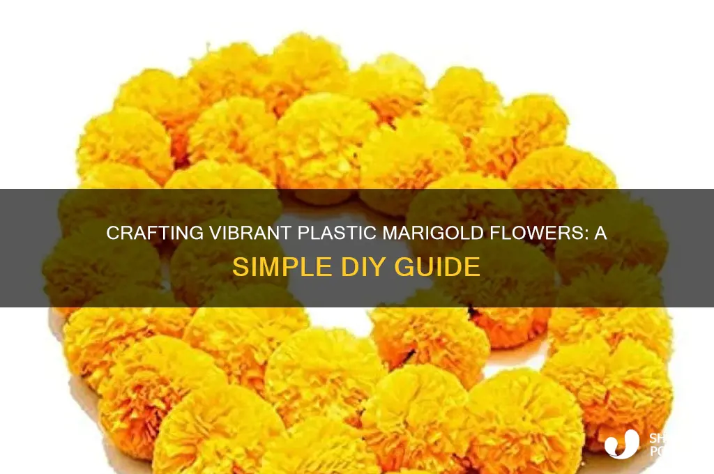 how to make plastic marigold flowers