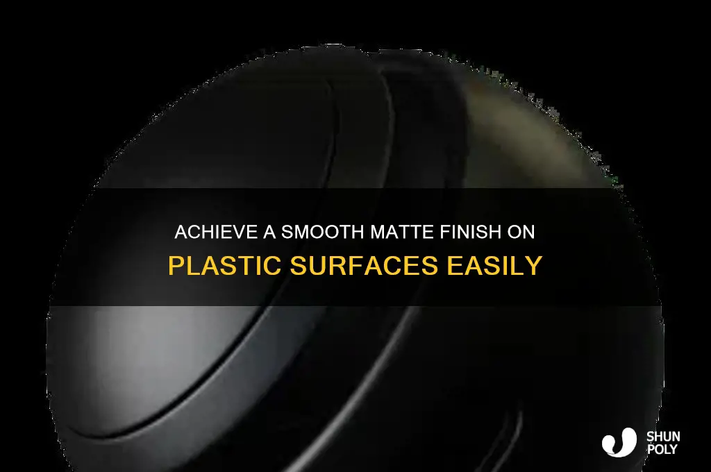 how to make plastic matte