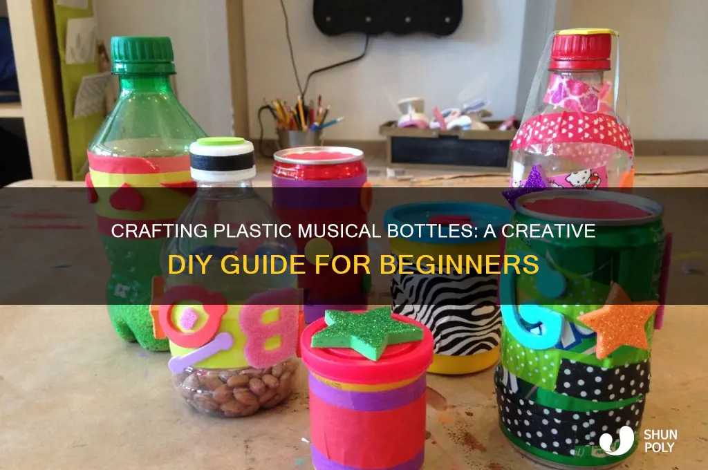 how to make plastic musical bottles