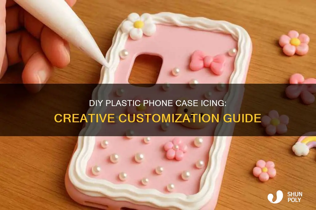 how to make plastic phone case icing