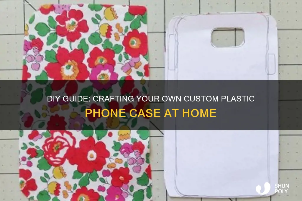 how to make plastic phone case