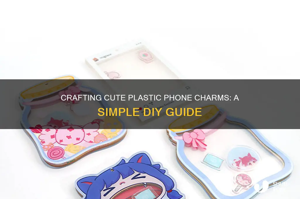 how to make plastic phone charms
