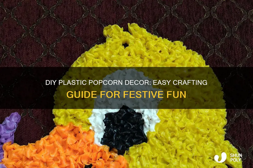 how to make plastic popcorn decorations