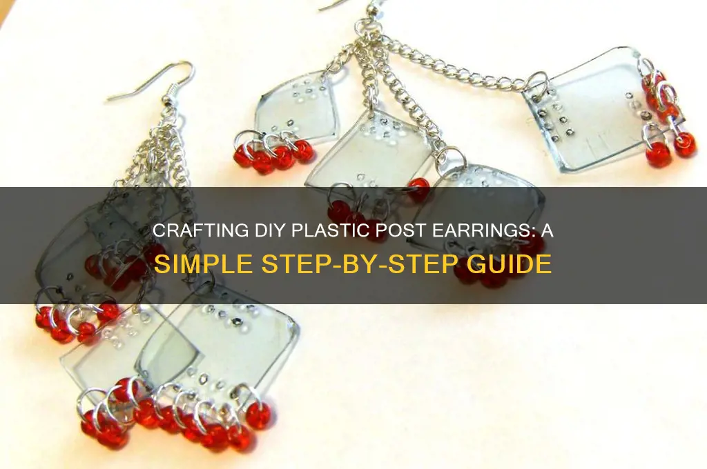 how to make plastic post earring