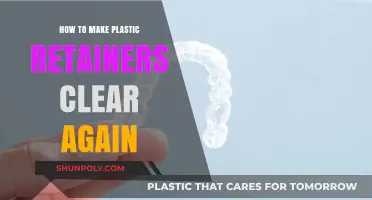 Restore Clarity: Simple Tips to Make Plastic Retainers Clear Again
