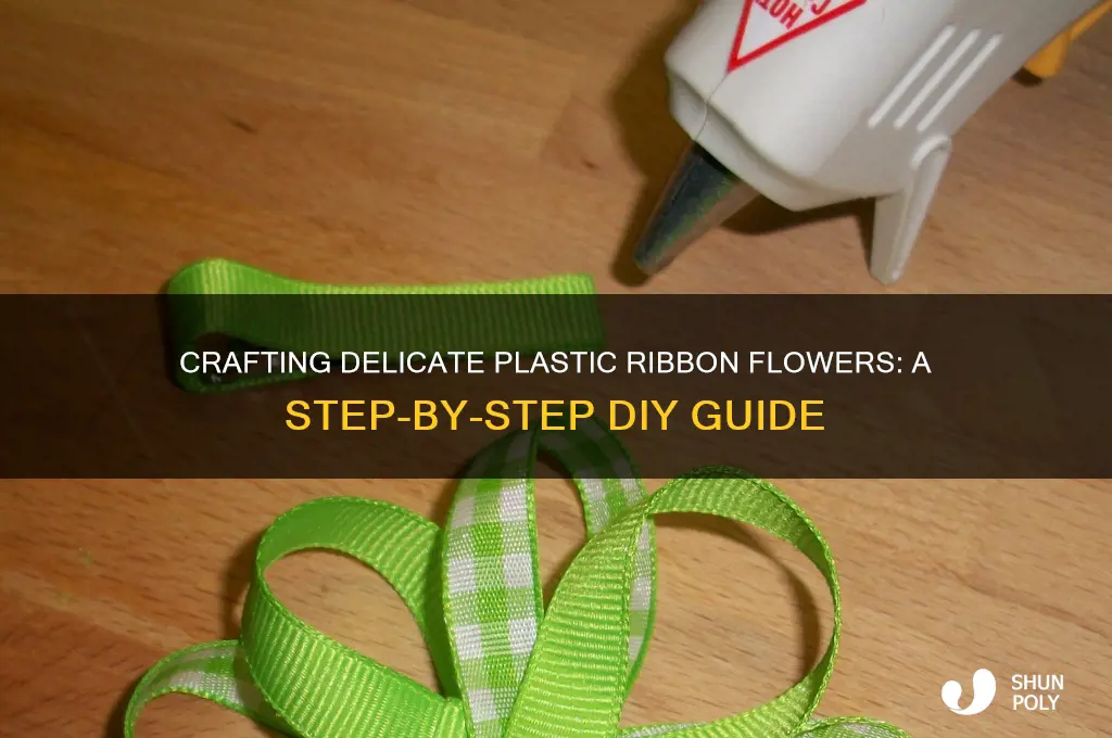 how to make plastic ribbon flowers