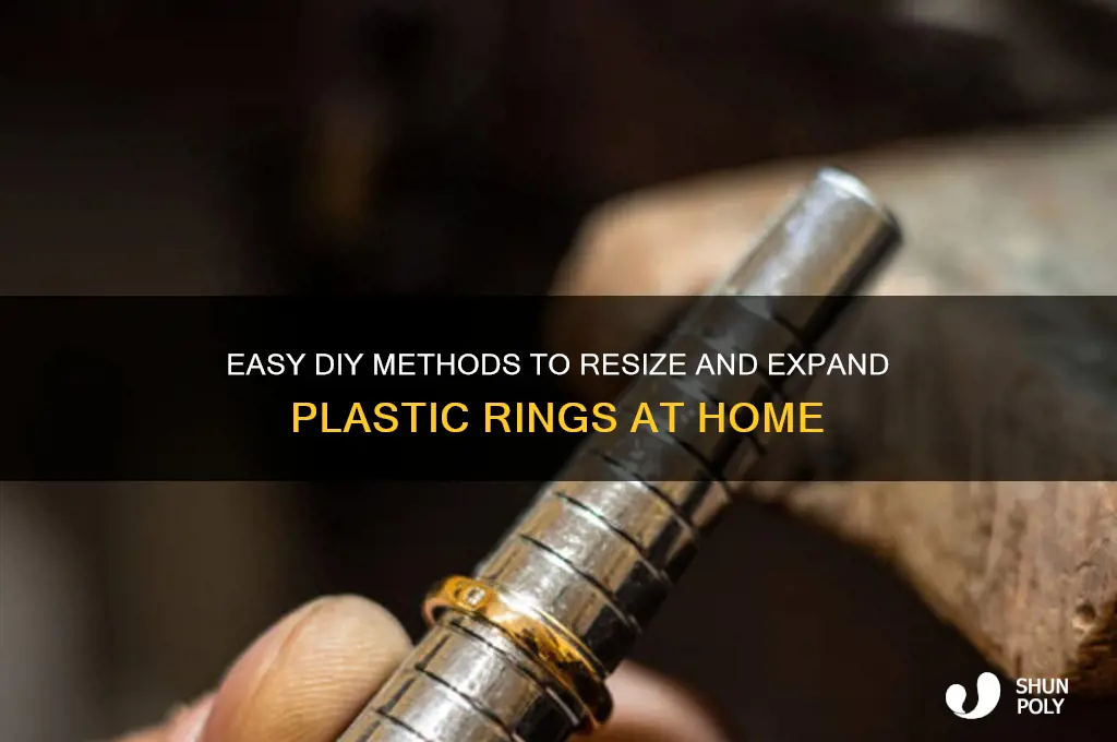 how to make plastic rings bigger