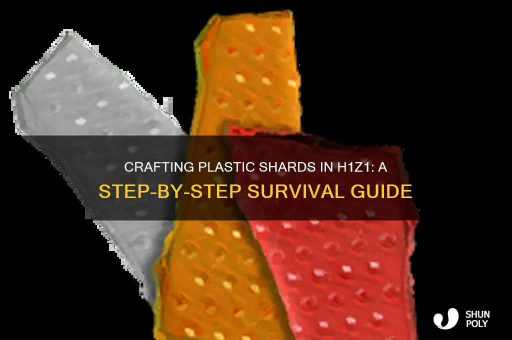 how to make plastic shards h1z1