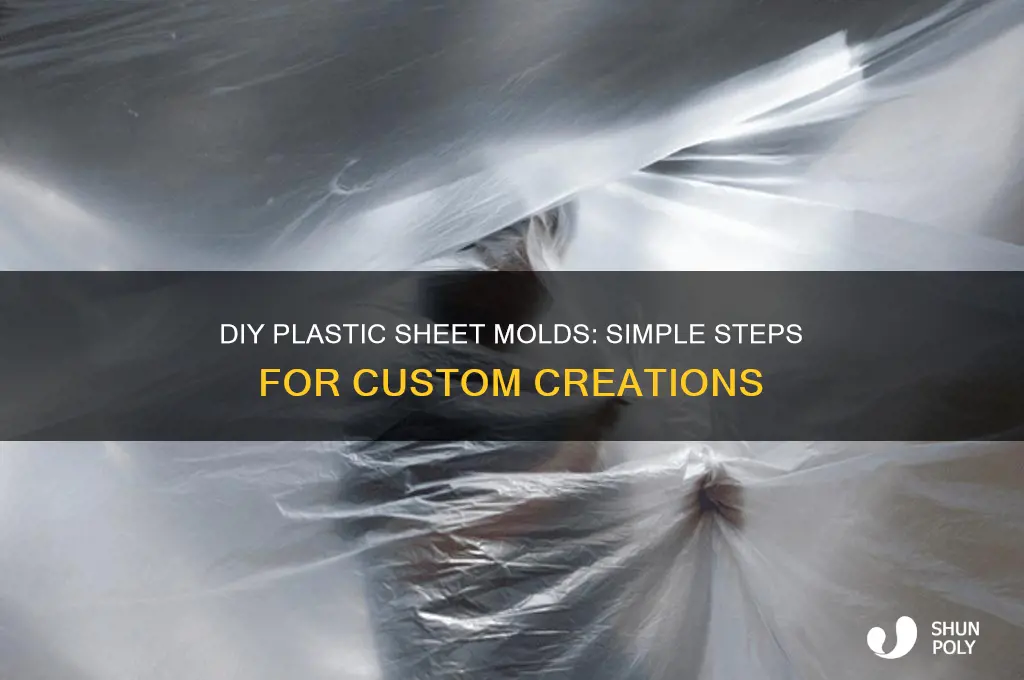how to make plastic sheet molds