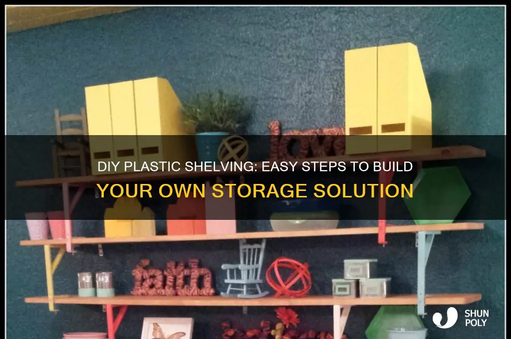 how to make plastic shelving