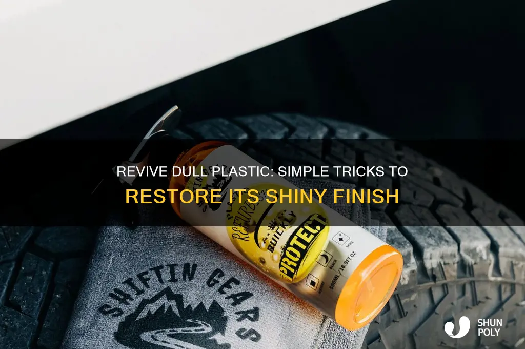 how to make plastic shiny again