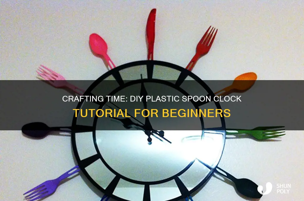 how to make plastic spoon clock