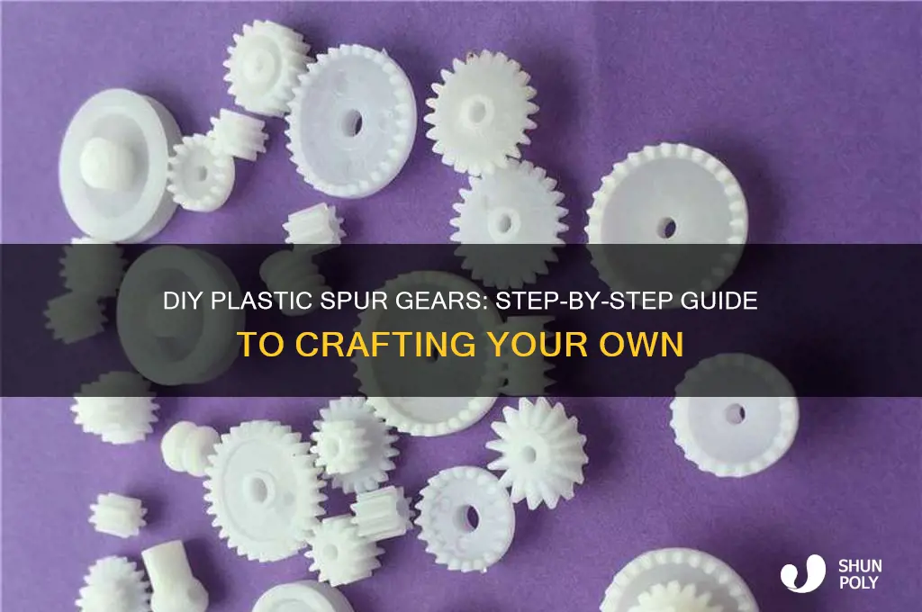 how to make plastic spur gears