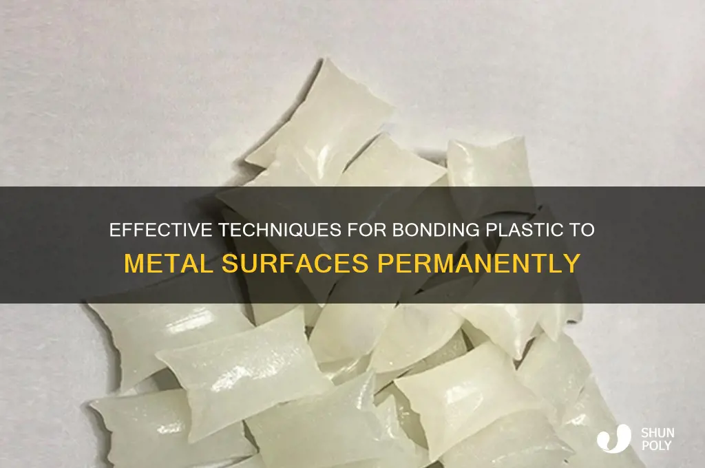 how to make plastic stick to metal