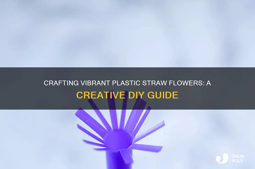 how to make plastic straw flowers