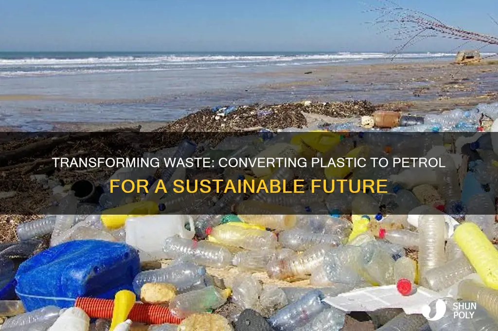 how to make plastic to petrol