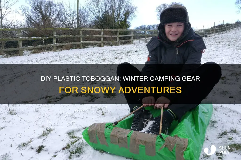 how to make plastic tobogan for winter camping