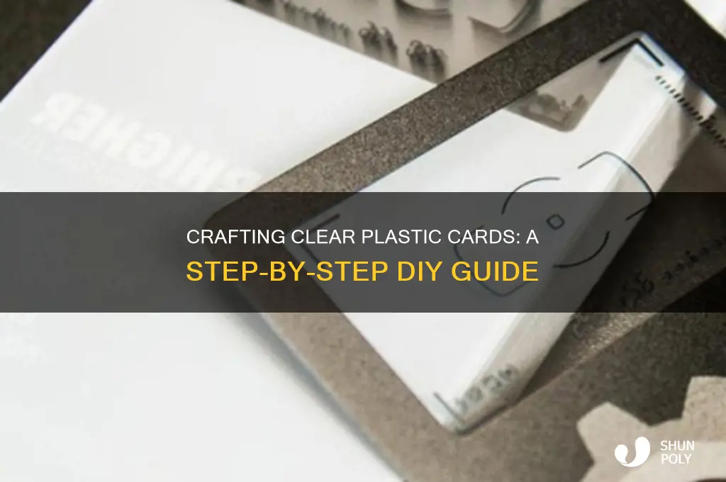 how to make plastic transparent cards