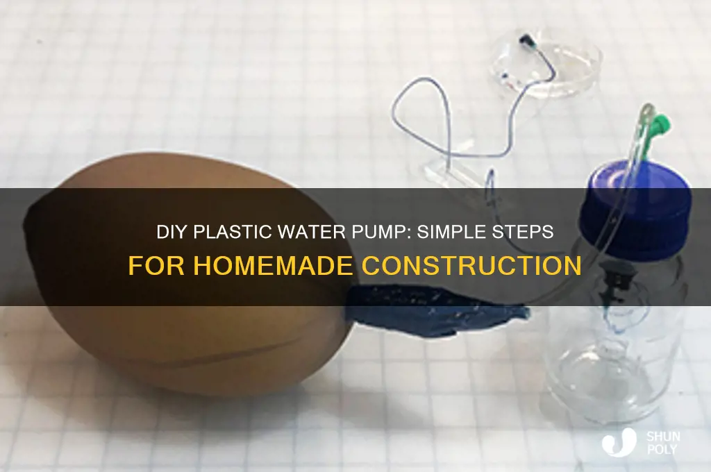 how to make plastic water pump