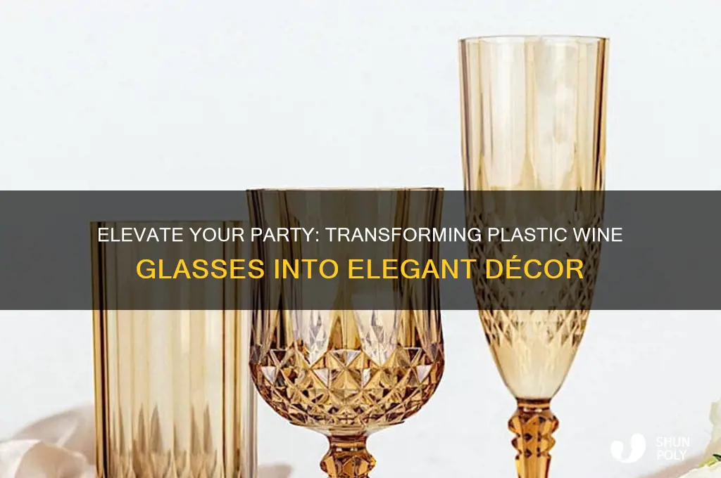 how to make plastic wine glasses fancy