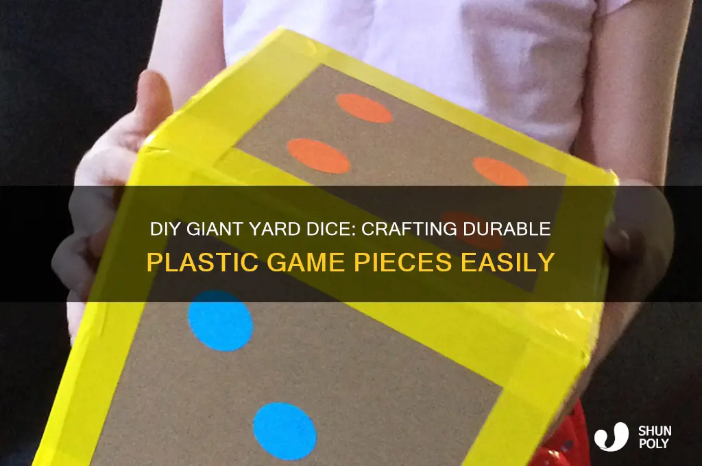 how to make plastic yard dice