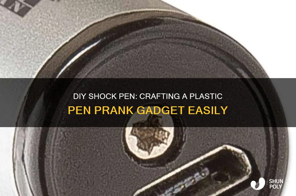 how to make shock pen with plastic pen