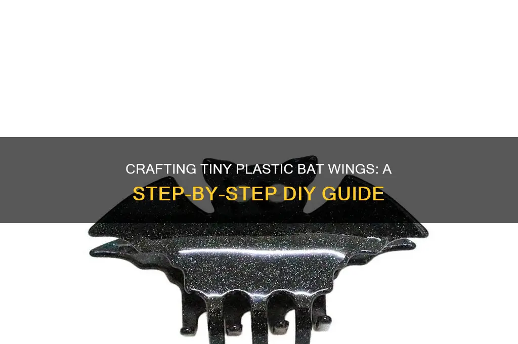 how to make small plastic bat wings