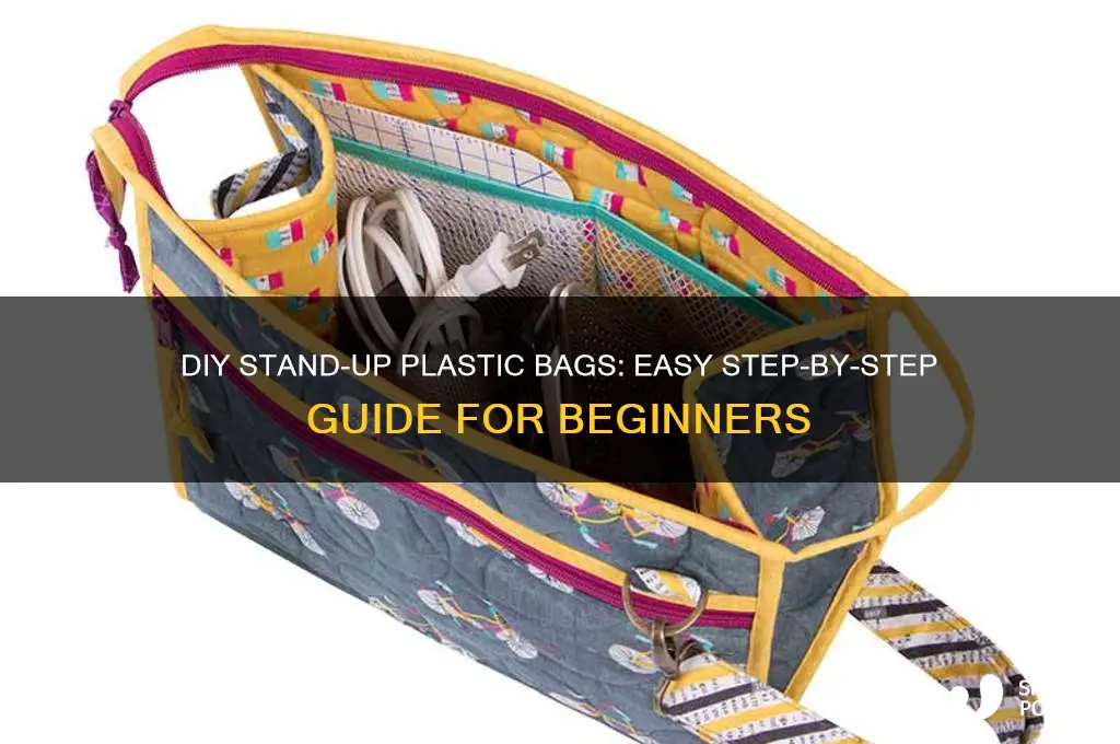 how to make stand up plastic bags