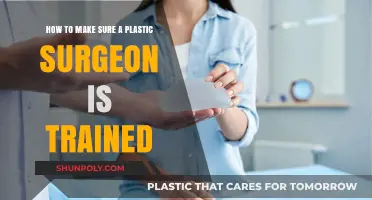 Choosing a Qualified Plastic Surgeon: Essential Training Verification Tips