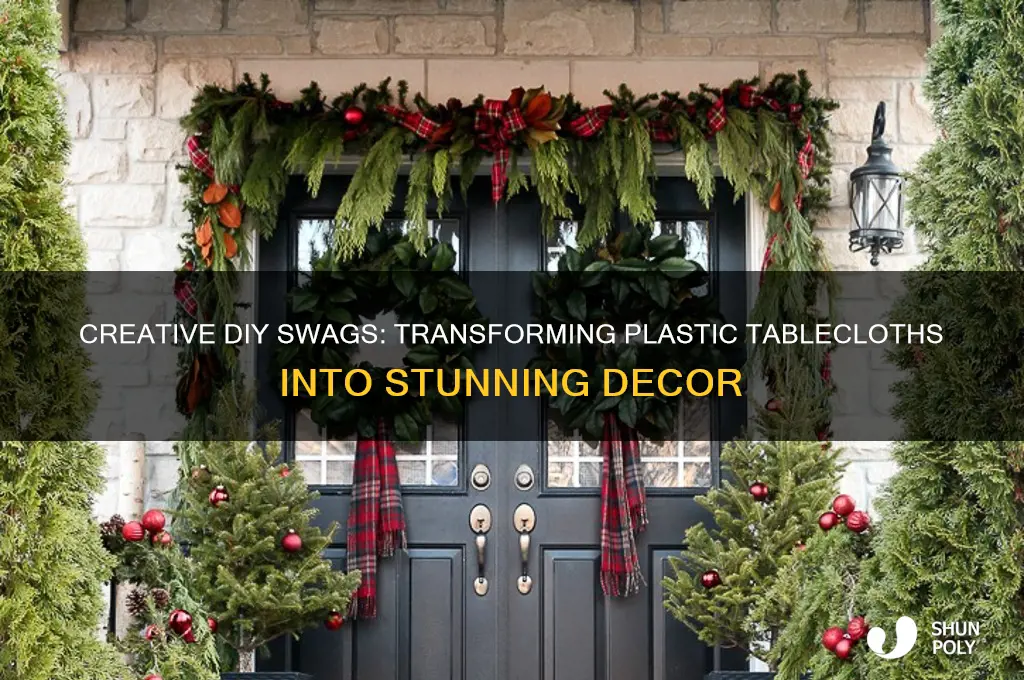 how to make swags out of a plastic tablecloth
