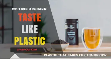 Brew Perfect Tea: Avoid Plastic Taste with These Simple Tips