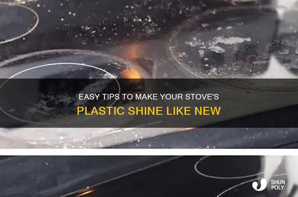 how to make the plastic on a stove shine