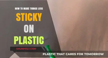 Effective Tips to Reduce Stickiness on Plastic Surfaces Easily