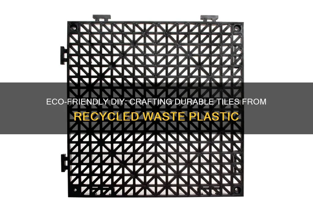 how to make tiles from waste plastic