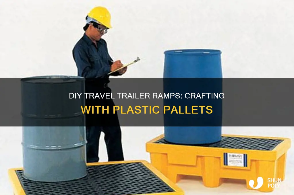 how to make travel trailer ramps from plastic pallets