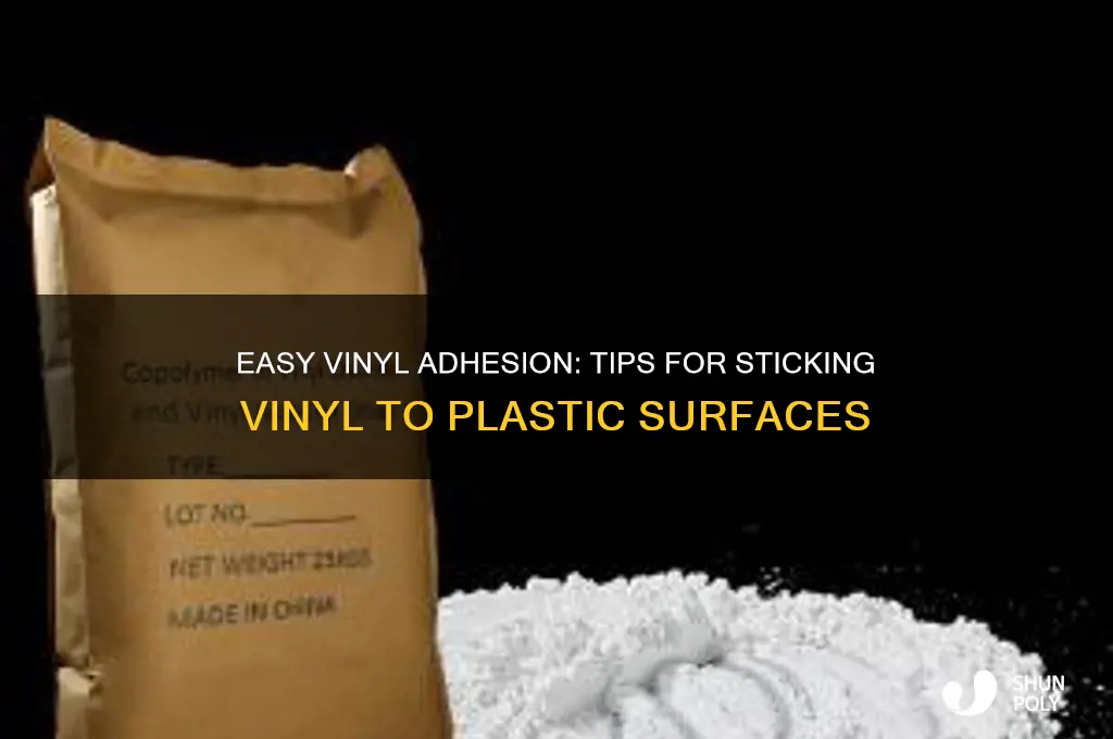 how to make vinyl material stick to plastic