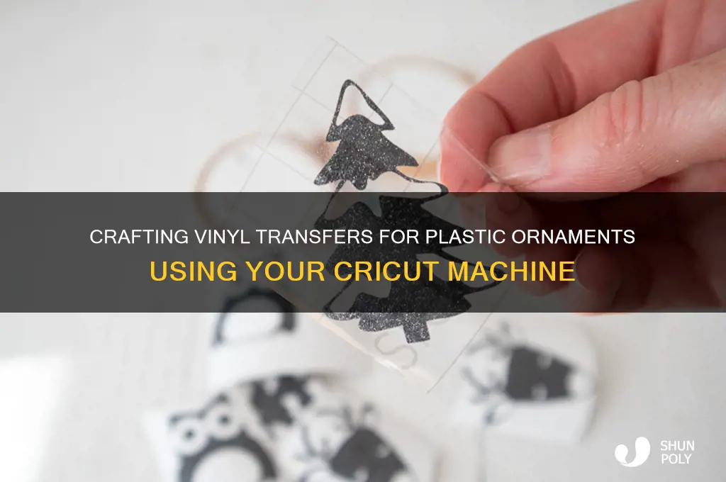how to make vinyl transfers for plastic ornament with cricut