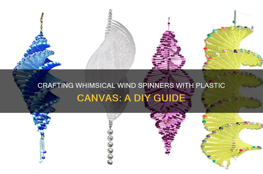 how to make wind spinners out of plastic canvas