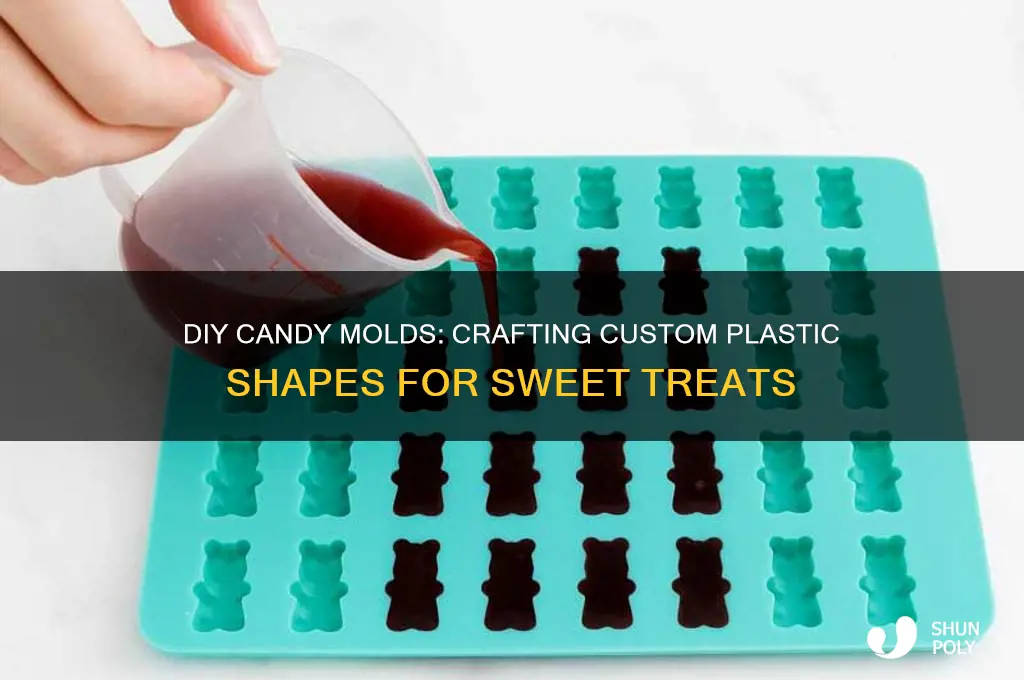how to make your own plastic molds for candy