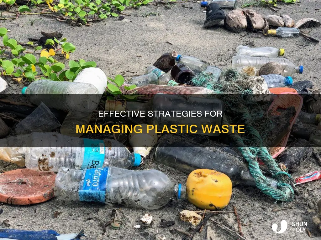 how to manage plastic waste effectively