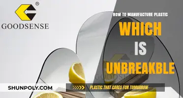 Creating Unbreakable Plastic: A Manufacturing Revolution