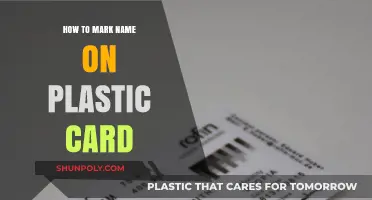 Personalizing Plastic Cards: Marking Your Name