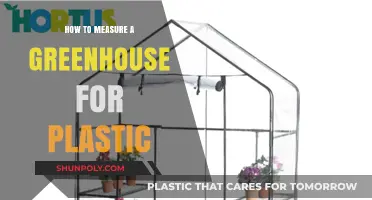Measuring a Greenhouse for Plastic: A Step-by-Step Guide