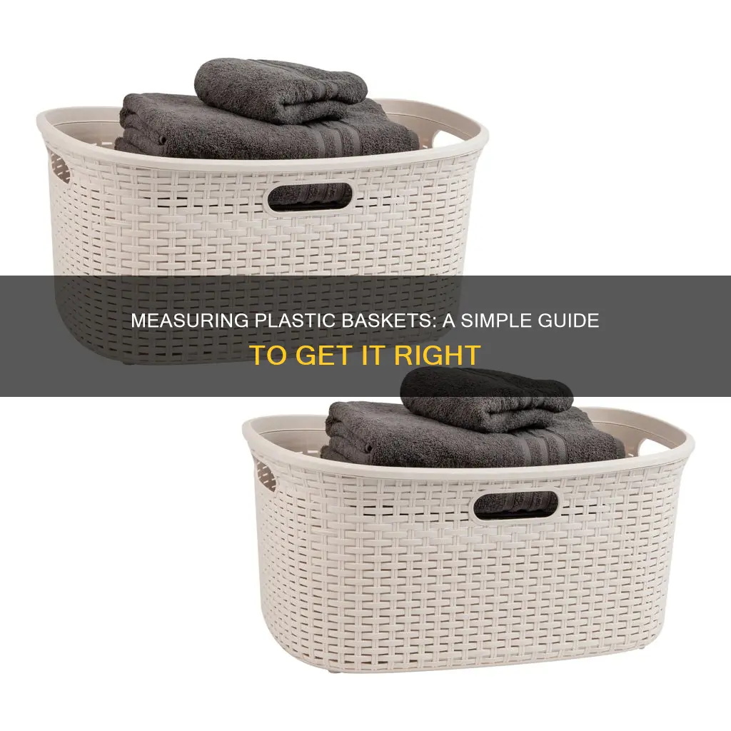 how to measure inside of plastic basket