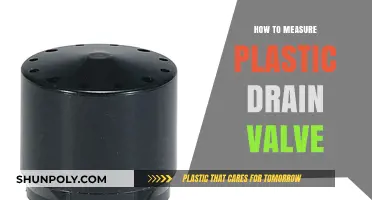 Measuring Plastic Drain Valves: A Step-by-Step Guide