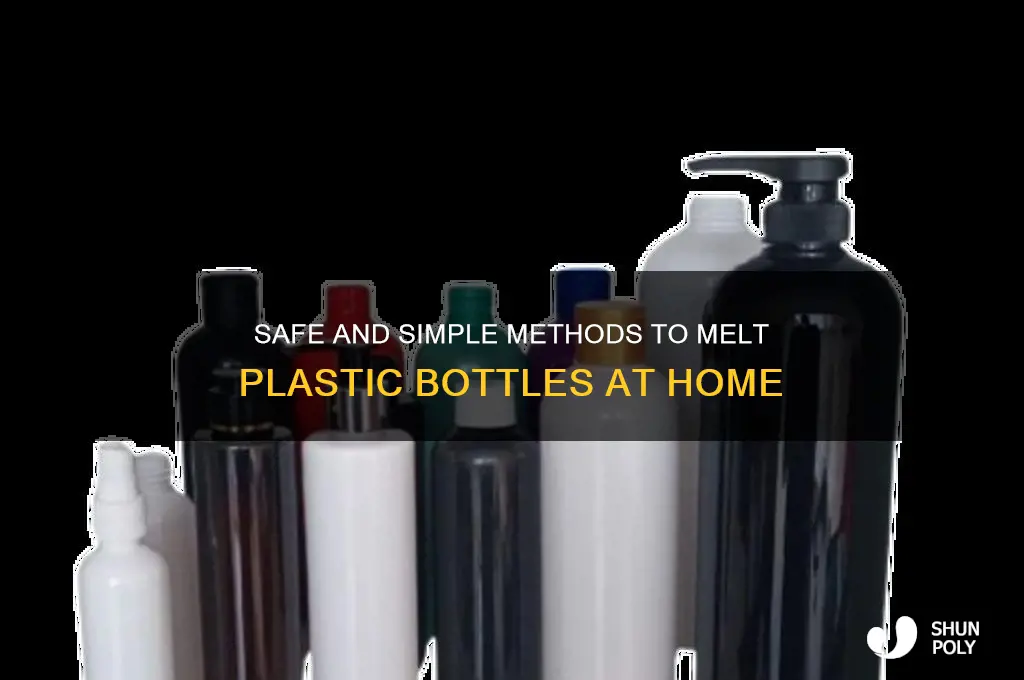 how to melt a plastic bottle