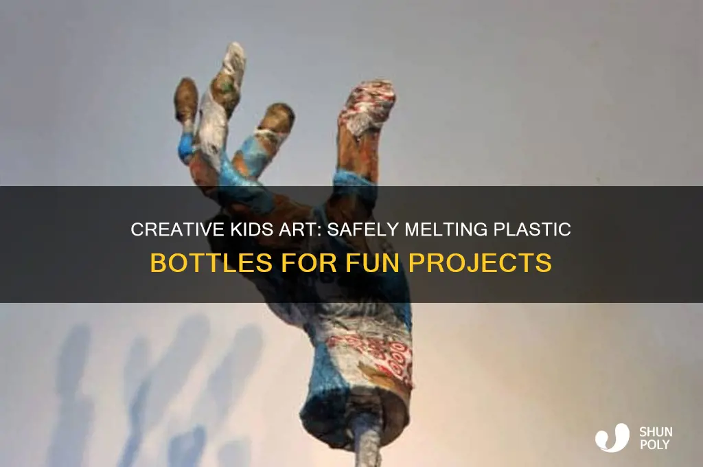 how to melt plastic bottles for kids art