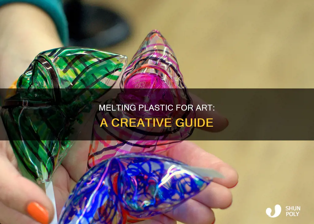 how to melt plastic for art