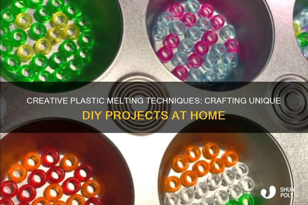 how to melt plastic to make stuff out of it